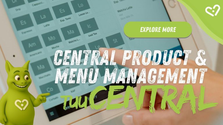 Finger selecting a drink on a tablet; Tuutuu pointing at the screen. Text: 'Central Product & Menu Management'.