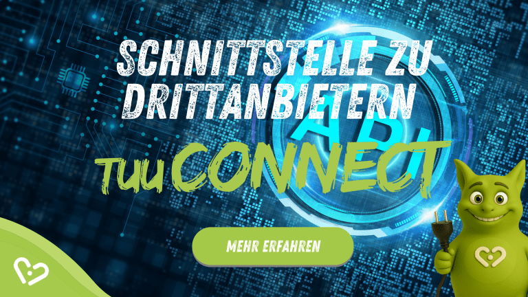 Tuutuu hält einen Stecker, im Hintergrund eine API-Ikone. Bildtext: 'Schnittstelle zu Drittanbietern – tuuConnect'.
